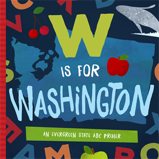 Paradise Clay FAM006 W Is for Washington: An Evergreen State ABC Primer - Book