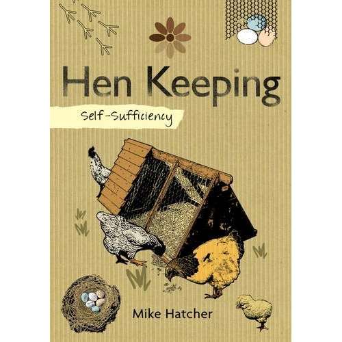 Paradise Clay FCP026 Self-Sufficiency: Hen Keeping - Book