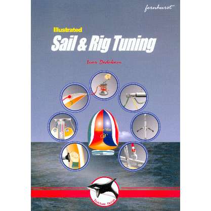 Paradise Clay FER009 Illustrated Sail & Rig Tuning - Book