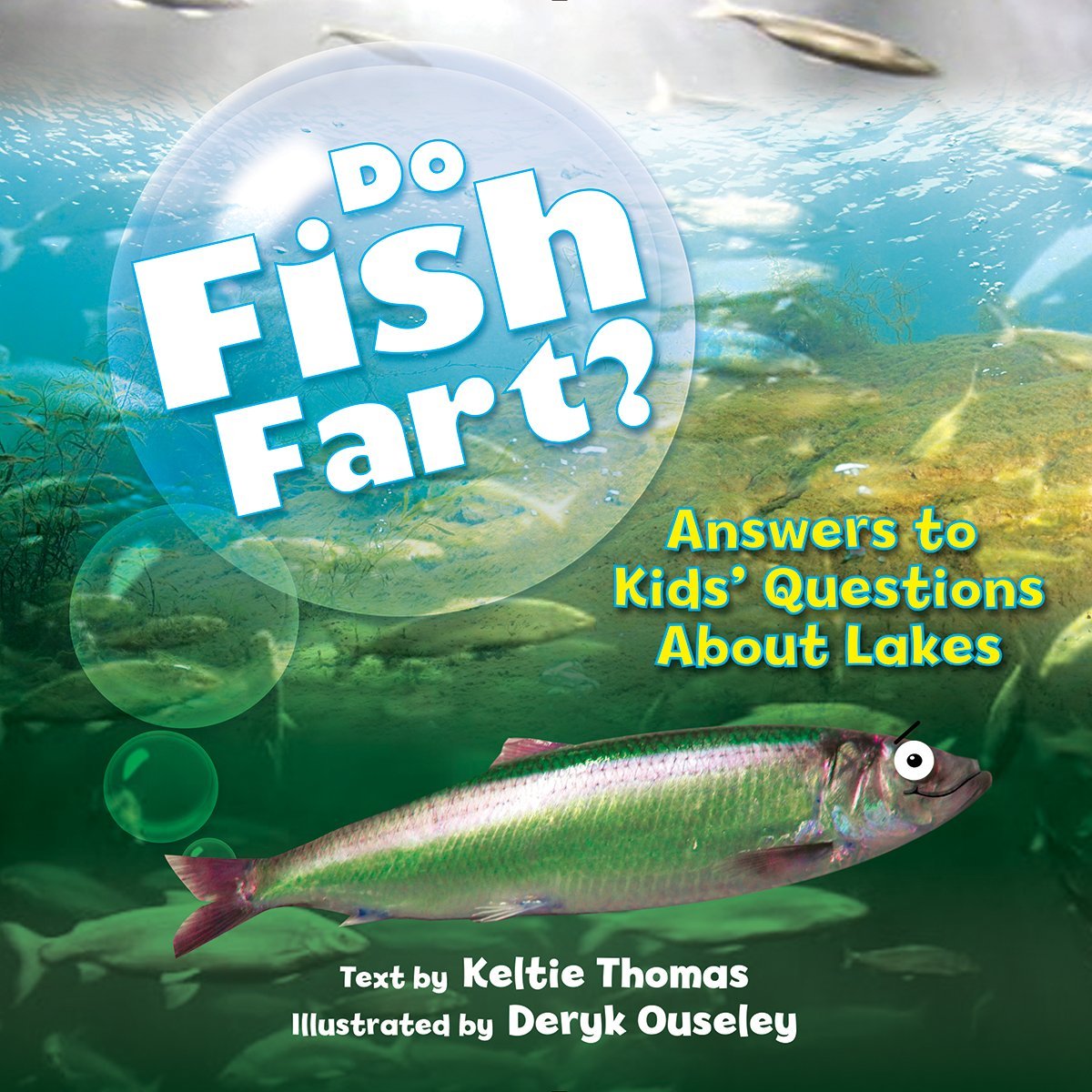 Paradise Clay FFB133 Do Fish Fart?: Answers to Kids' Questions About Lakes - Book
