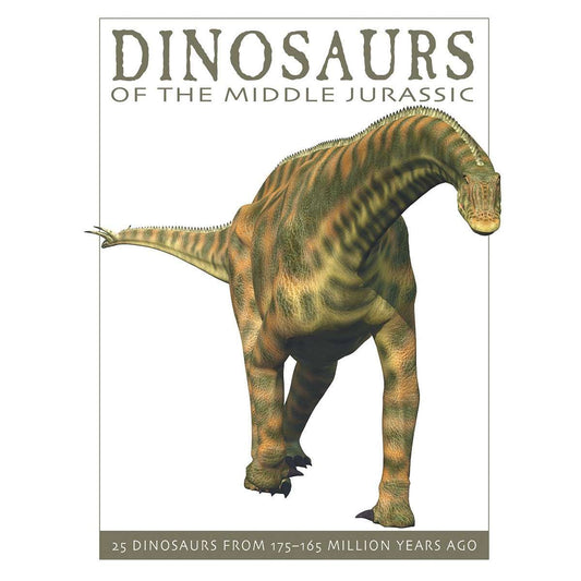 Paradise Clay FFB148 Dinosaurs of the Middle Jurassic: 25 Dinosaurs from 175--165 Million Years Ago - Book