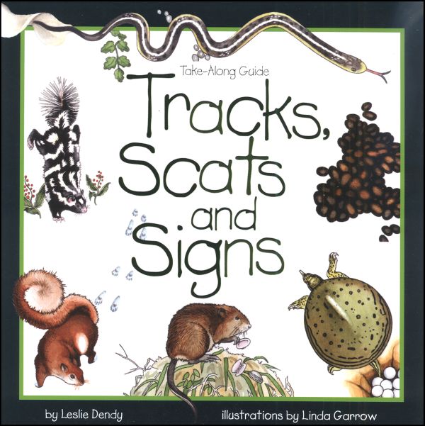 Paradise Clay GPT211 Take-Along Guide: Tracks, Scats and Signs - Book