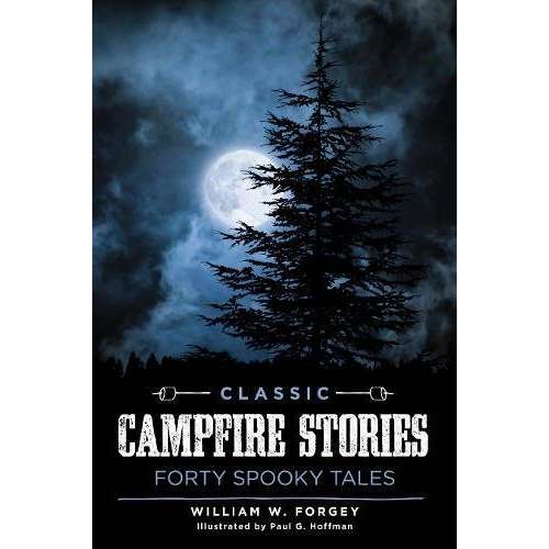 Paradise Clay GPT237 Classic Campfire Stories: Forty Spooky Tales - Book