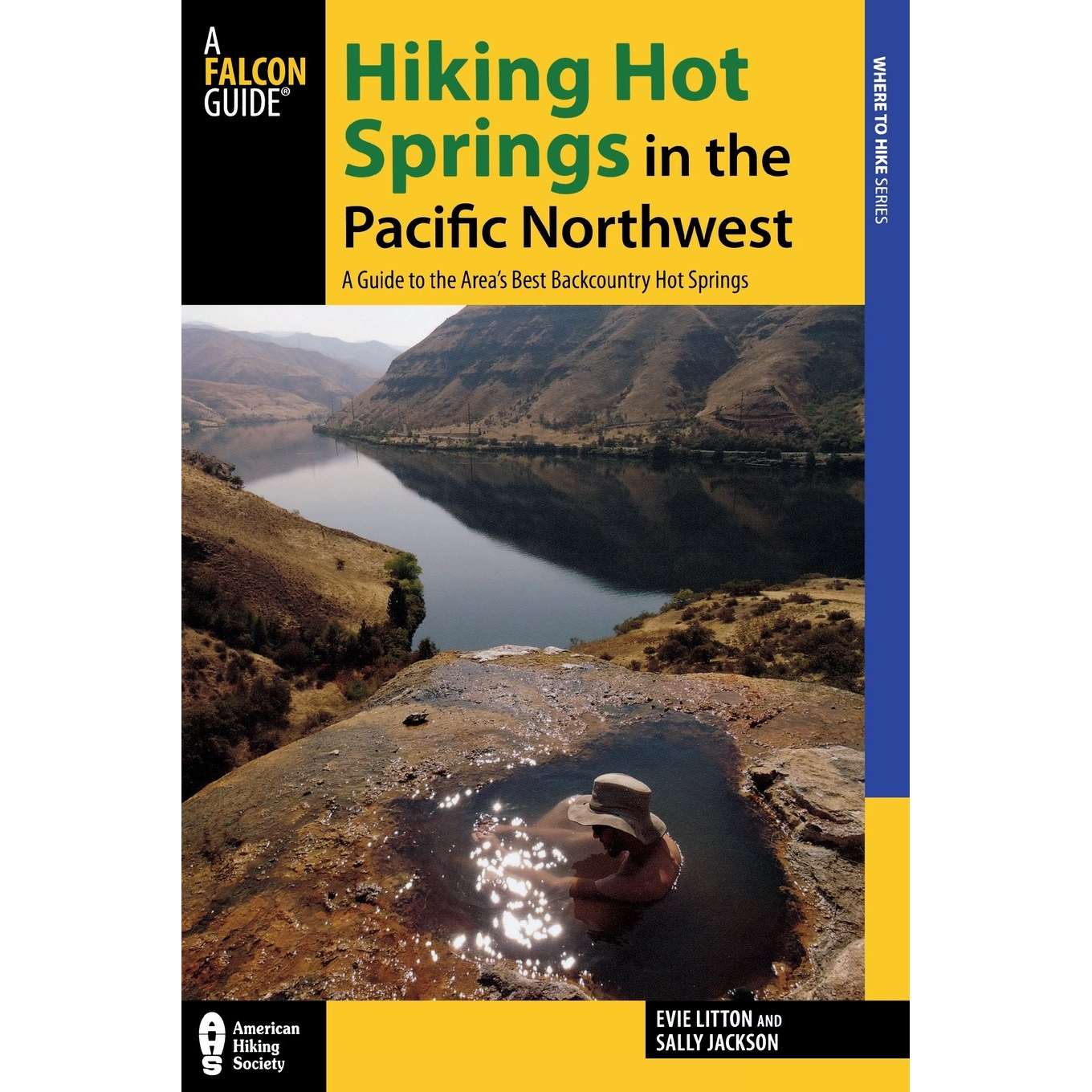 Paradise Clay GPT248 Hiking Hot Springs in the Pacific Northwest: A Guide to the Area’s Best Backcountry Hot Springs - Book