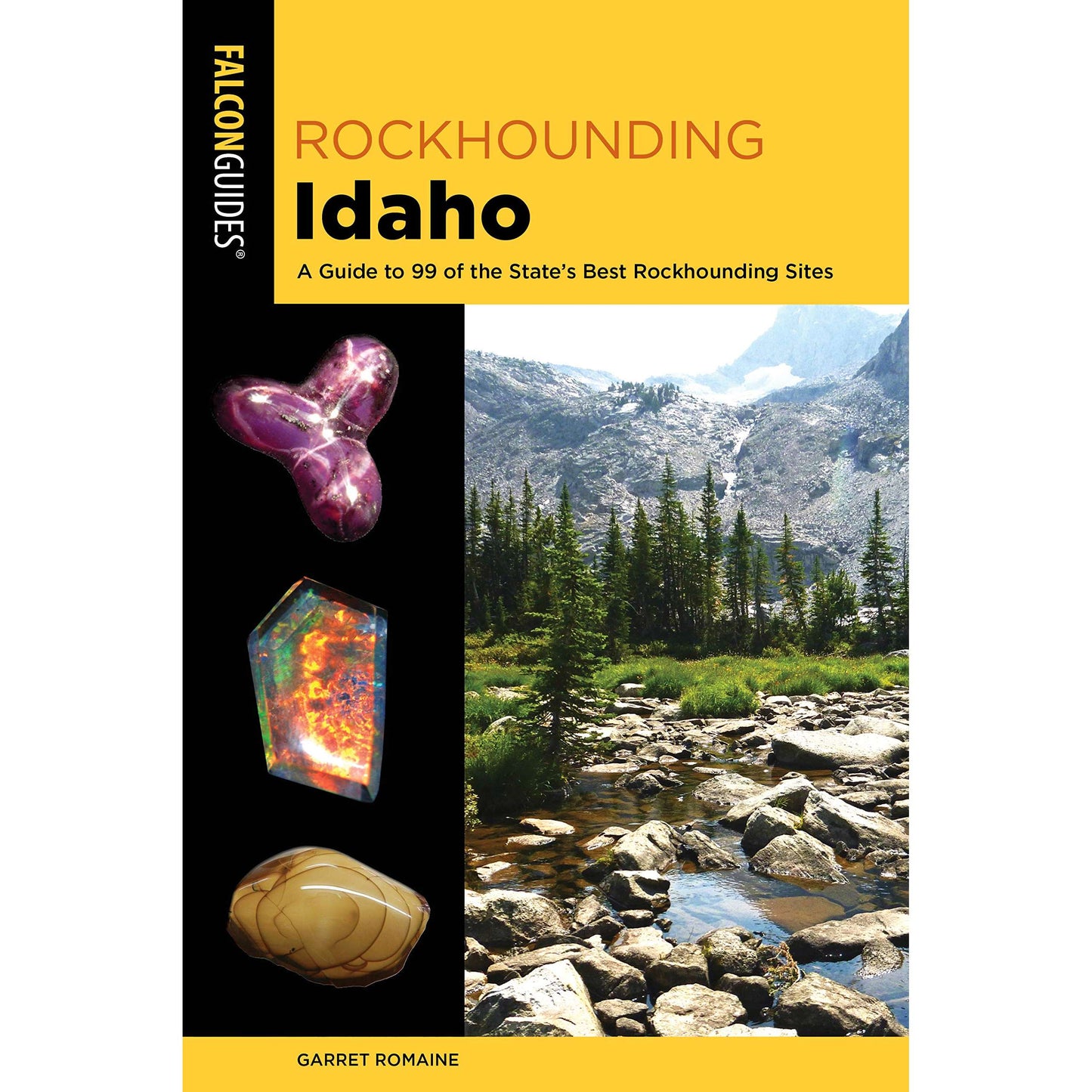 Paradise Clay GPT256 Rockhounding Idaho: A Guide To 99 Of The State's Best Rockhounding Sites 2ND EDITION - Book