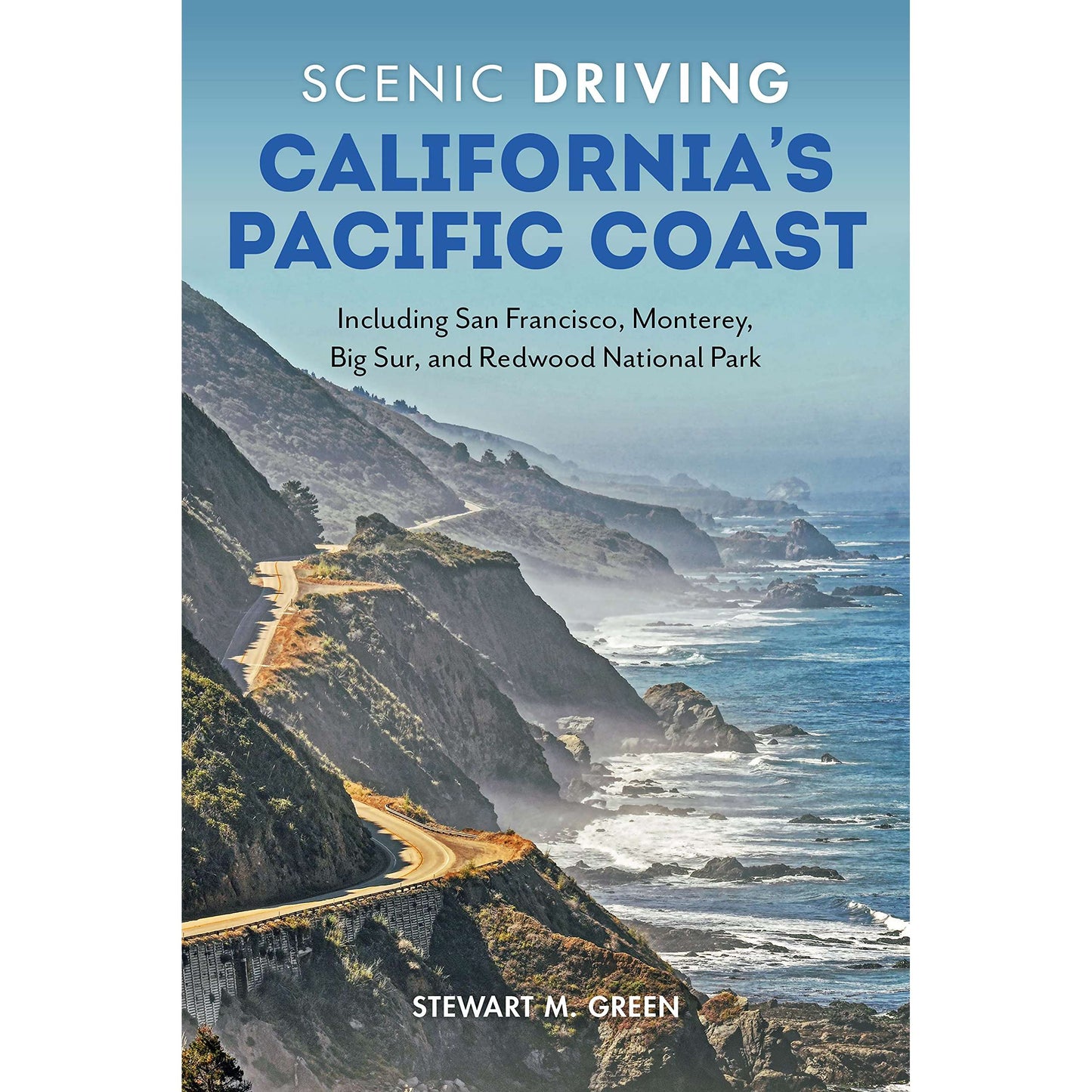 Paradise Clay GPT261 Scenic Driving California's Pacific Coast: Including San Francisco, Monterey, Big Sur, and Redwood National Park - Book