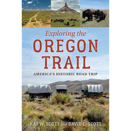 Paradise Clay GPT268 Exploring the Oregon Trail: America's Historic Road Trip - Book
