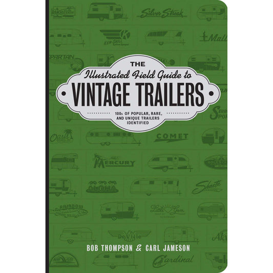 Paradise Clay GSP021 The Illustrated Field Guide to Vintage Trailers - Book