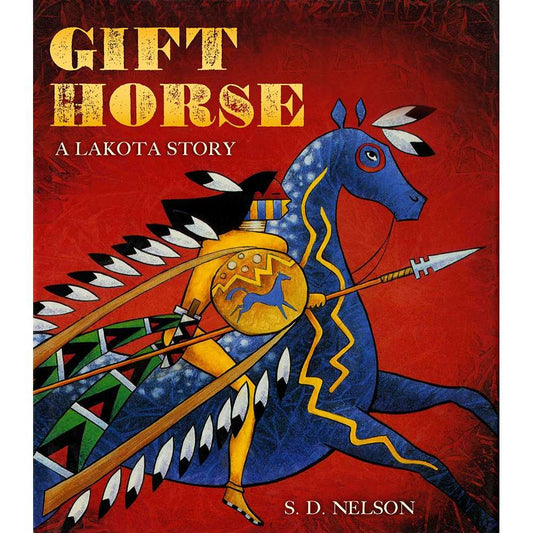 Paradise Clay HNA087 Gift Horse: A Lakota Story - Book