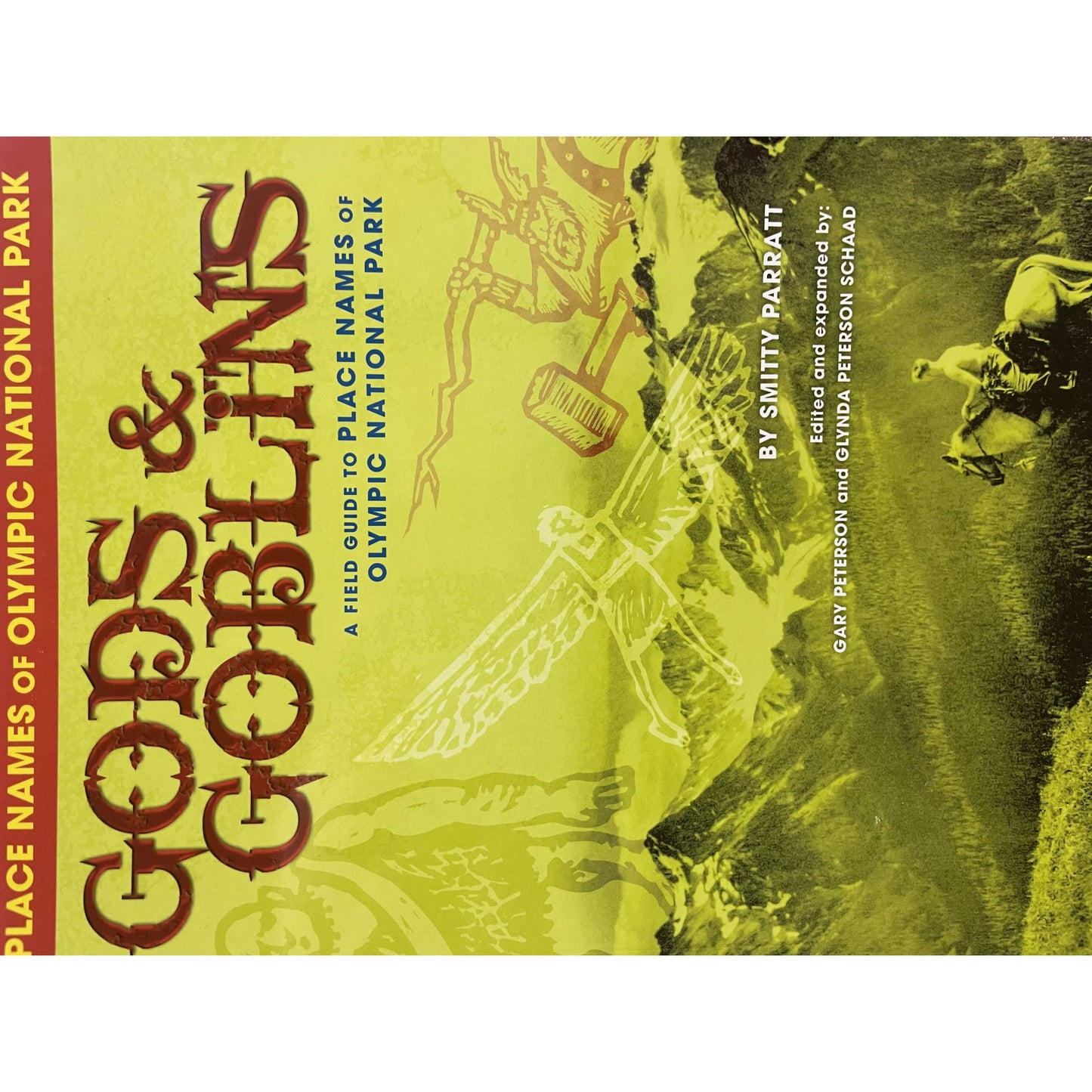 Paradise Clay PPK002 Gods & Goblins: A Field Guide to Place Names of the Olympic National Park - Book