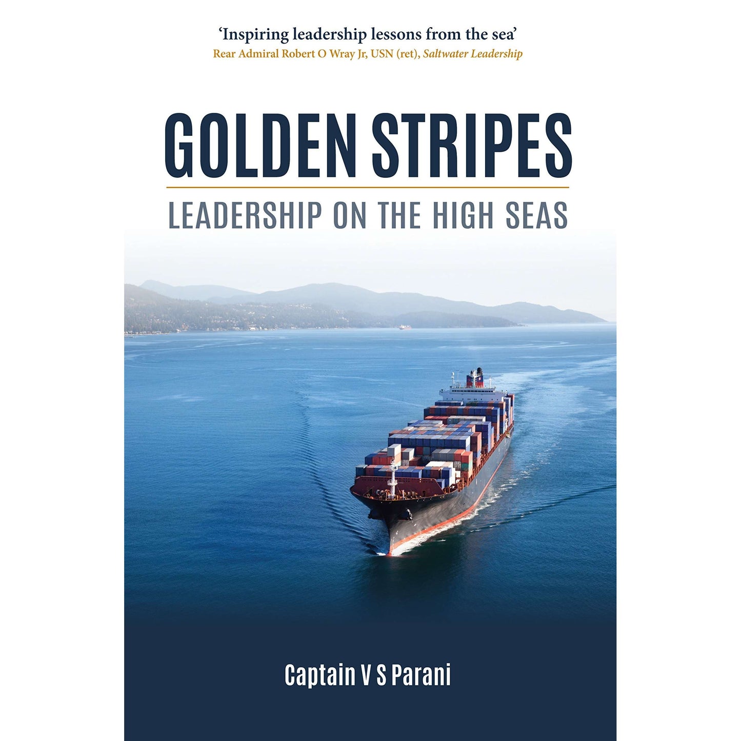 Paradise Clay NBN052 Golden Stripes: Leadership on the High Seas - Book