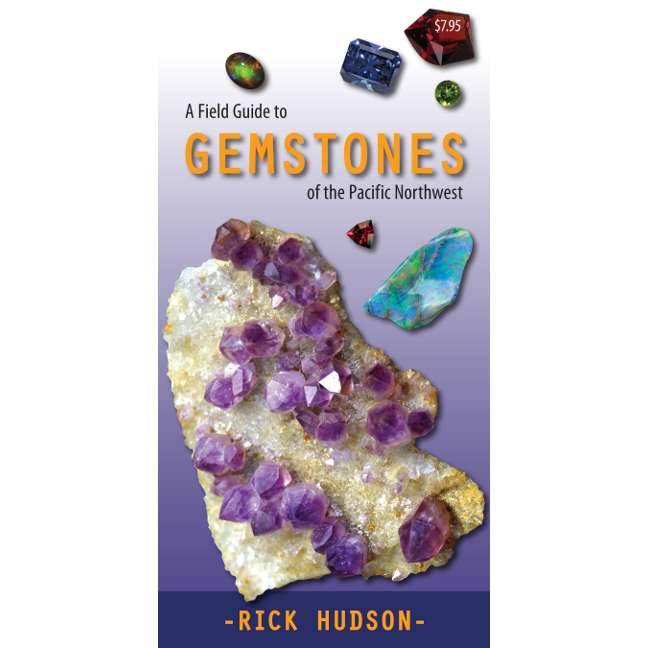 Paradise Clay HPC141 A Field Guide to Gemstones of the Pacific Northwest - Folding Pocket Guide