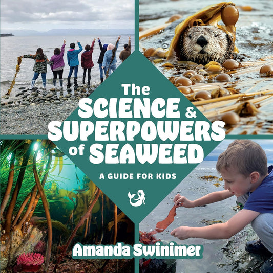 Paradise Clay HPC173 The Science and Superpowers of Seaweed: A Guide for Kids - Book