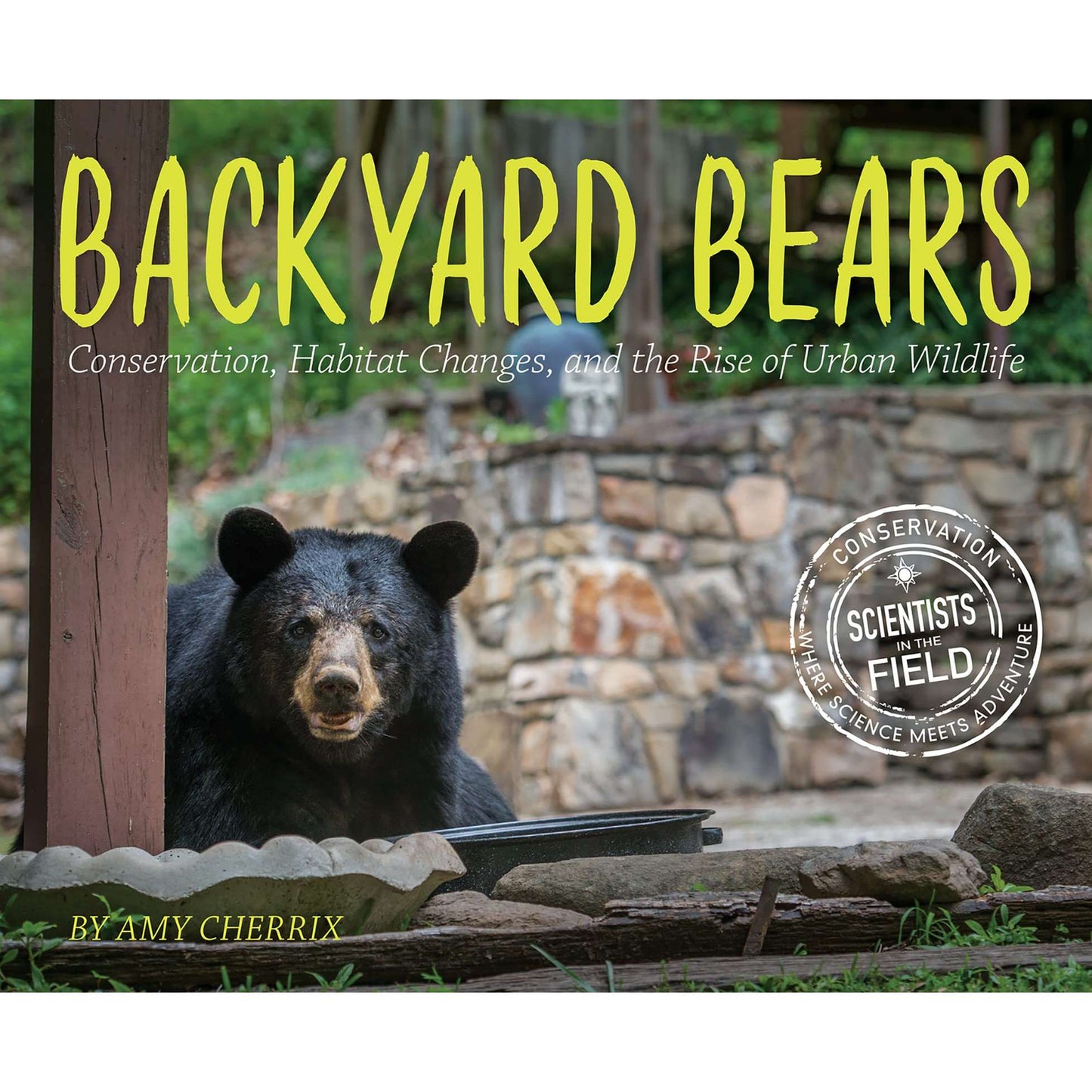 Paradise Clay HRW172 Backyard Bears: Conservation, Habitat Changes, and the Rise of Urban Wildlife - Book