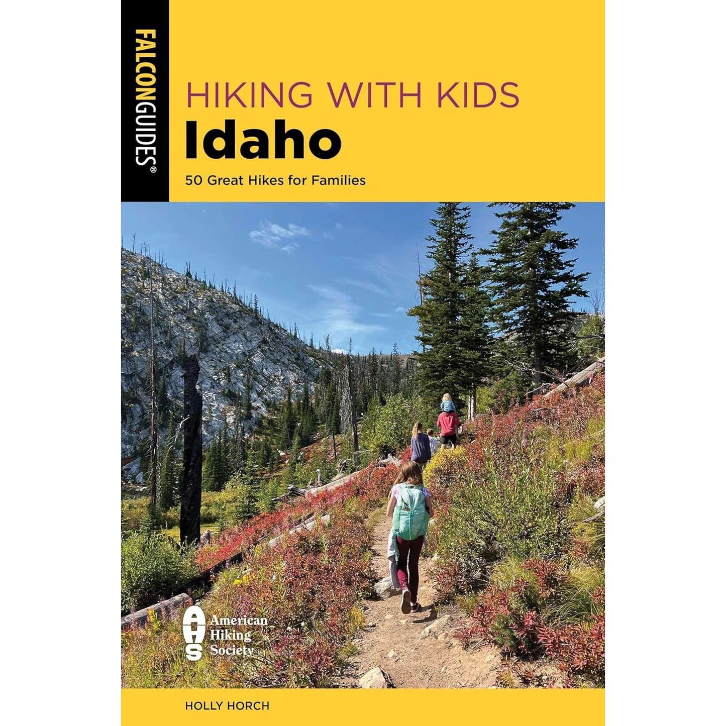 Paradise Clay GPT291 Hiking with Kids Idaho: 50 Great Hikes for Families - Book