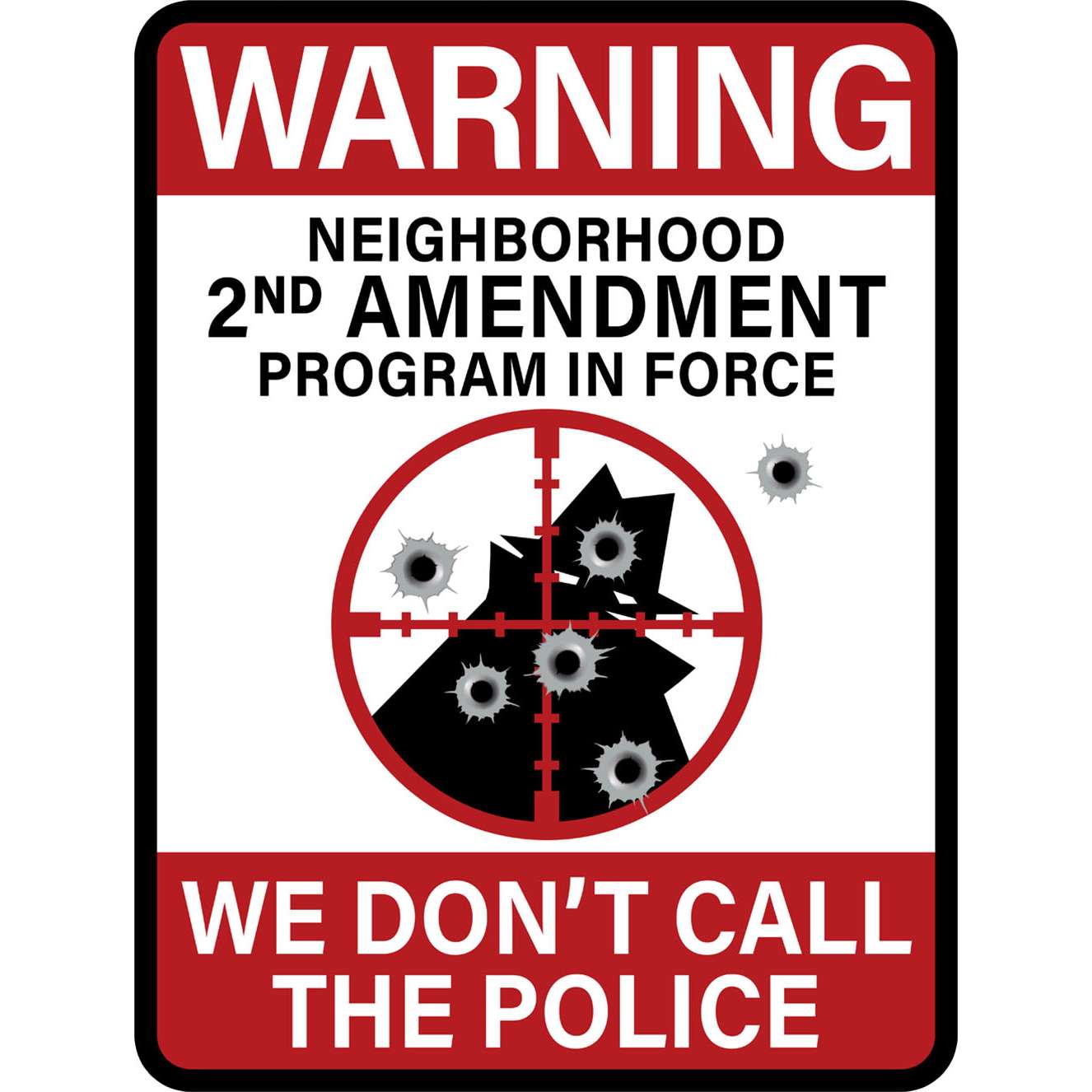Paradise Clay IHS017 Neighborhood Watch "Target Practice" STICKER (10 PACK)