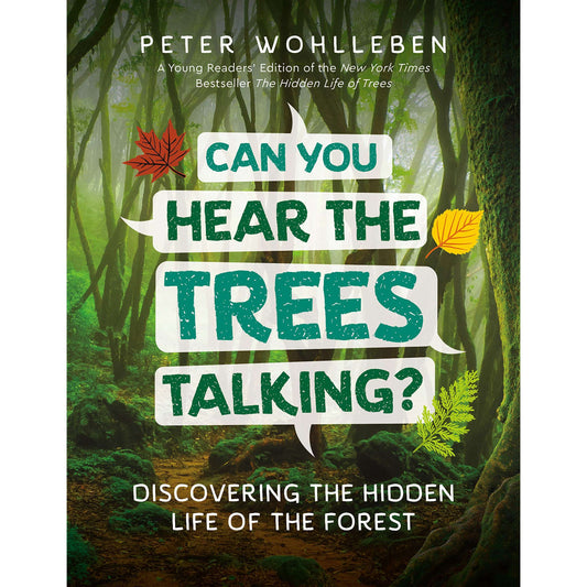 Paradise Clay IPS121 Can You Hear the Trees Talking?: Discovering the Hidden Life of the Forest - Book