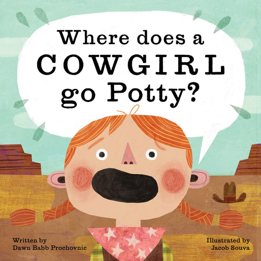 Paradise Clay IPS123 Where Does a Cowgirl Go Potty? - Book
