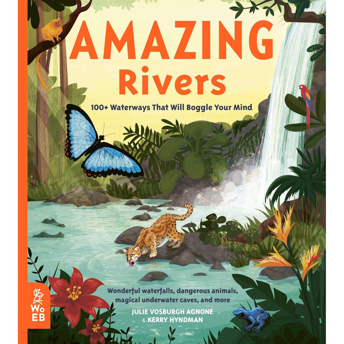 Paradise Clay IPS190 Amazing Rivers: 100+ Waterways That Will Boggle Your Mind - Book