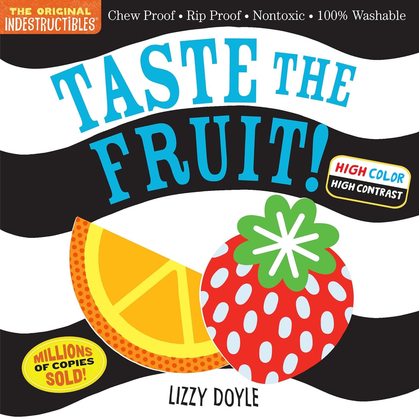 Paradise Clay WPC175 Indestructibles: Taste the Fruit! - Book - Book