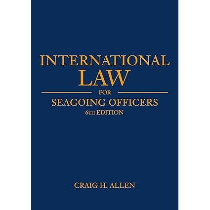 Paradise Clay NAV103 International Law for Seagoing Officers: 6th Edition - Book