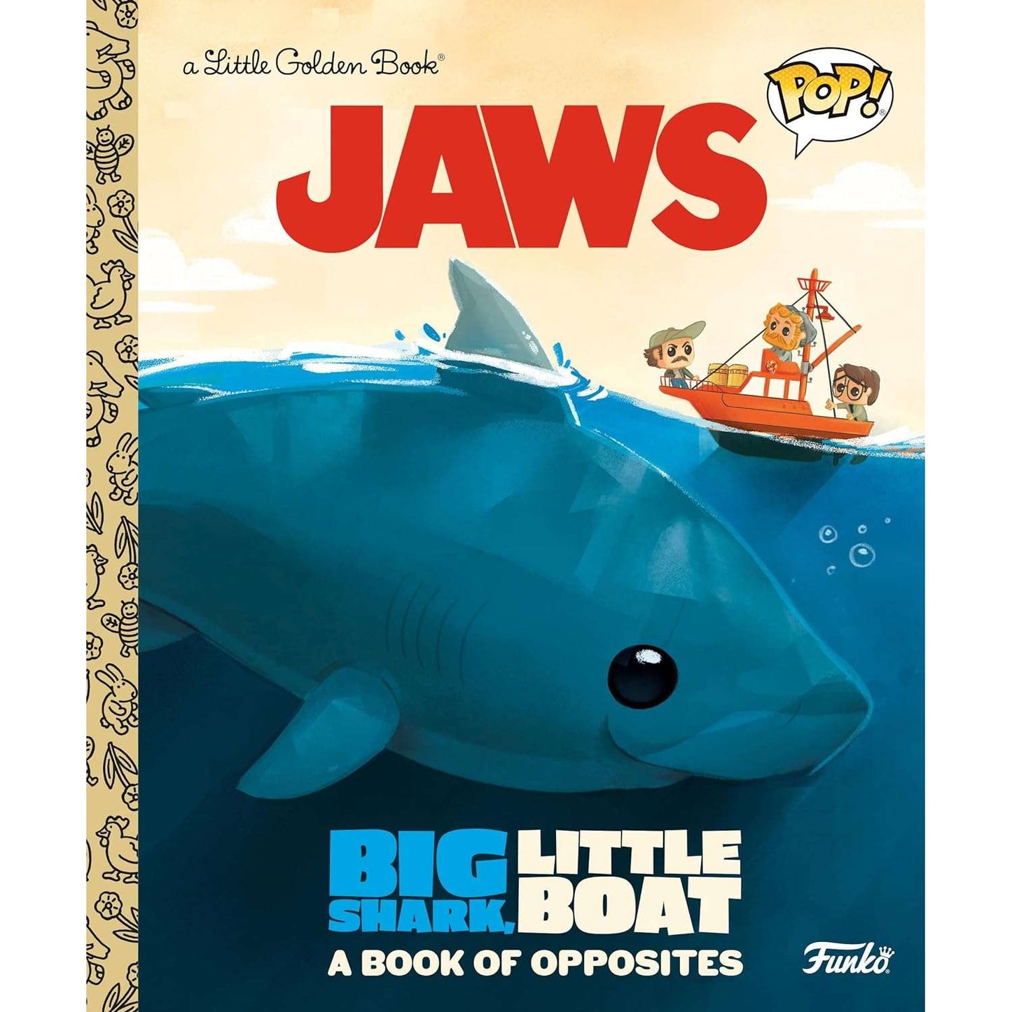 Paradise Clay PGN476 JAWS: Big Shark, Little Boat! A Book of Opposites - Book