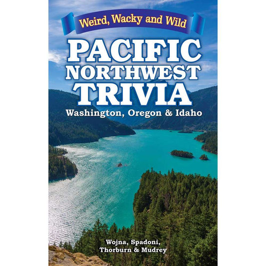 Paradise Clay LPP029 Pacific Northwest Trivia: Weird, Wacky & Wild - Book