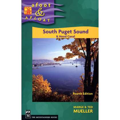 Paradise Clay MOU006 South Puget Sound Afoot & Afloat, 4th edition - Book
