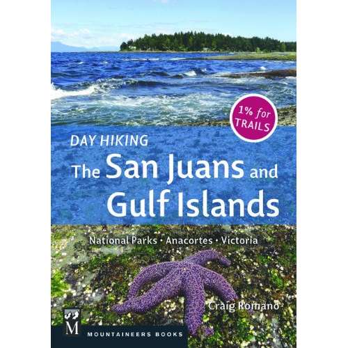 Paradise Clay MOU084 Day Hiking the San Juans and Gulf Islands: National Parks, Anacortes, Victoria - Book