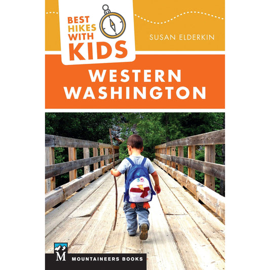 Paradise Clay MOU100 Best Hikes With Kids: Western Washington & the Cascade - Book