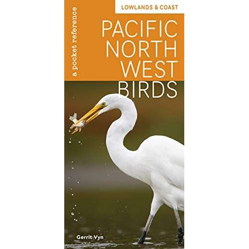 Paradise Clay MOU121 Pacific Northwest Birds: Lowlands & Coast: A Pocket Reference - Folding Pocket Guide