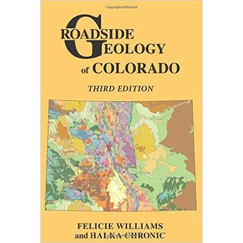 Paradise Clay MPP003 Roadside Geology of Colorado, 3rd Edition - Book