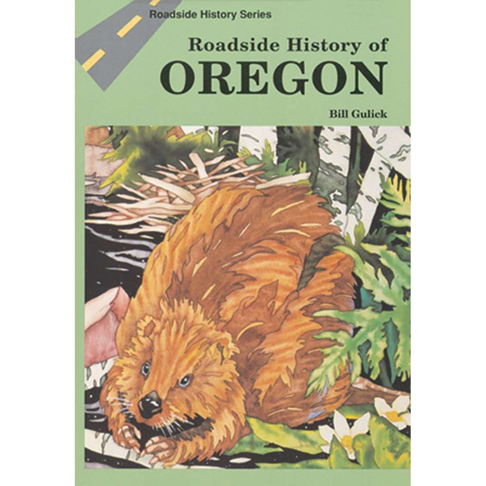 Paradise Clay MPP025 Roadside History of Oregon - Book