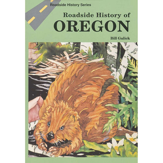 Paradise Clay MPP025 Roadside History of Oregon - Book