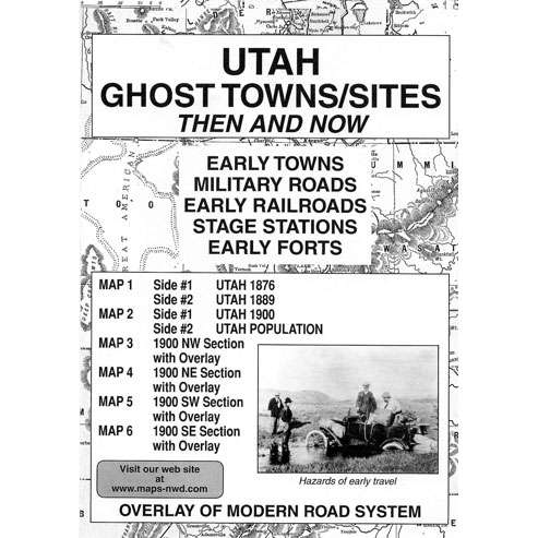 Paradise Clay NWD012 Utah Ghost Towns/Sites: Then and Now - Map