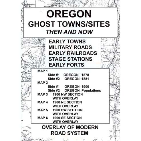 Paradise Clay NWD013 Oregon Ghost Towns/Sites: Then and Now - Map