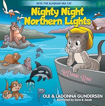 Paradise Clay LDG009 Keta the Alaskan Sea Cat: Nighty Night Northern Lights - Board Book