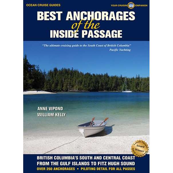 Paradise Clay OCG003 Best Anchorages of the Inside Passage: British Columbia's South and Central Coast from the Gulf Islands to Fitz Hugh Sound - Book