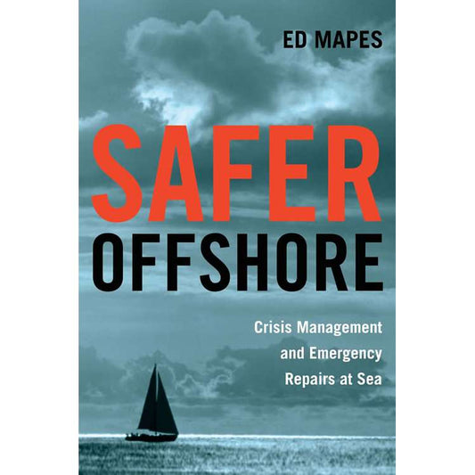 Paradise Clay PAR047 Safer Offshore: Crisis Management and Emergency Repairs at Sea - Book