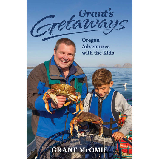 Paradise Clay PER179 Grant's Getaways: Oregon Adventures with the Kids - Book