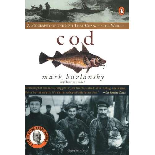 Paradise Clay PGN018 Cod: A Biography of the Fish that Changed the World - Book