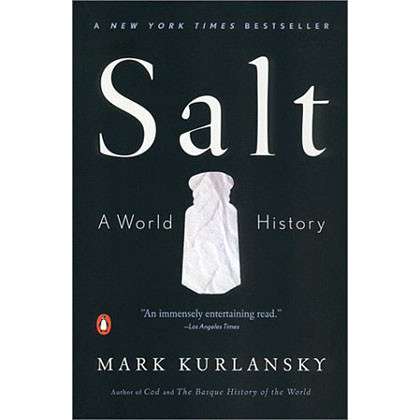 Paradise Clay PGN077 Salt: A World History - Book