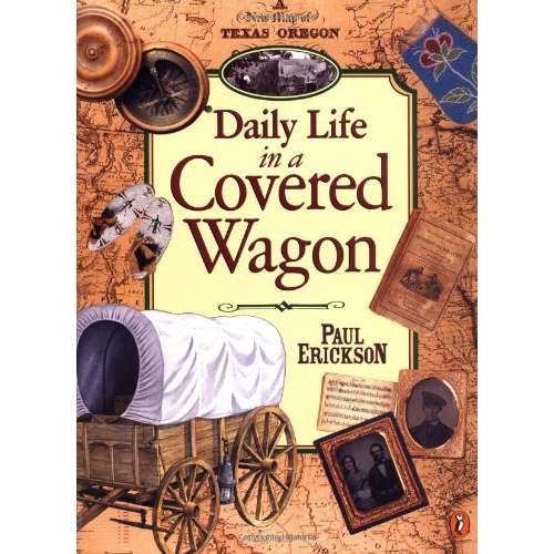 Paradise Clay PGN206 Daily Life in a Covered Wagon - Book