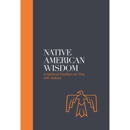 Paradise Clay PGN286 Native American Wisdom: A Spiritual Tradition at One With Nature - Book