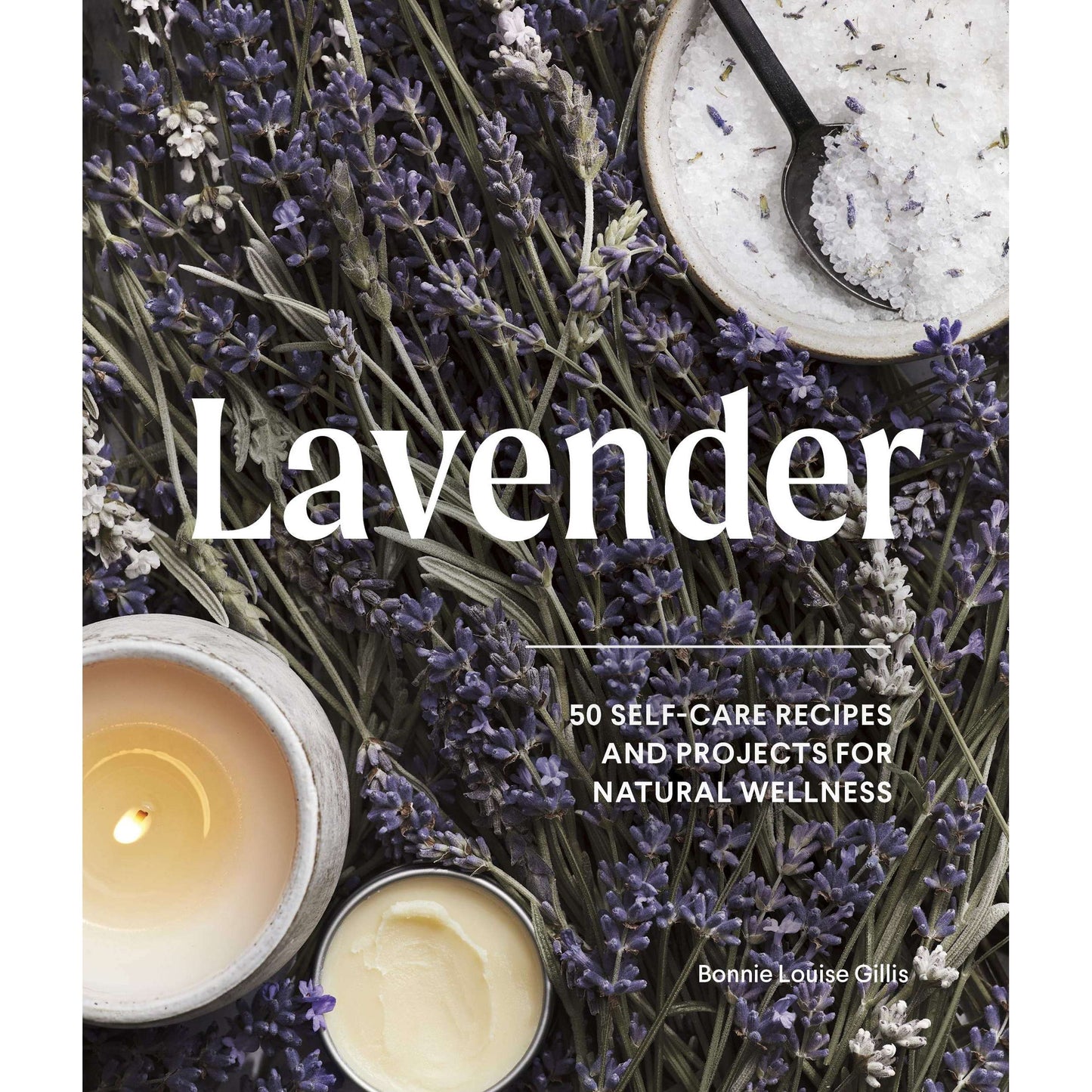 Paradise Clay PGN358 Lavender: 50 Self-Care Recipes and Projects for Natural Wellness - Book