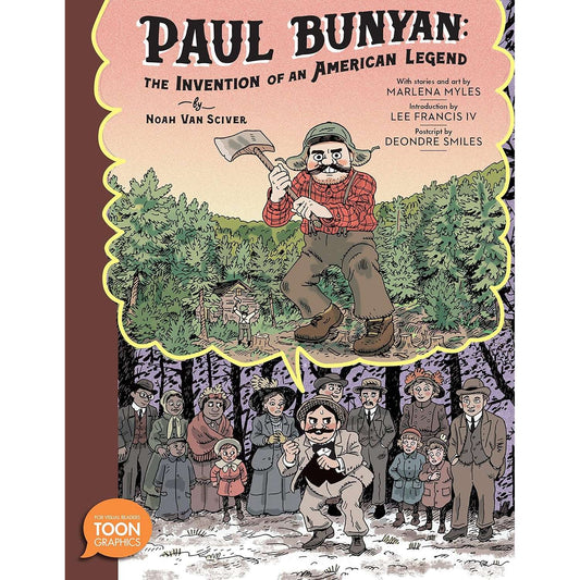 Paradise Clay PGN420 Paul Bunyan: The Invention of an American Legend - Book
