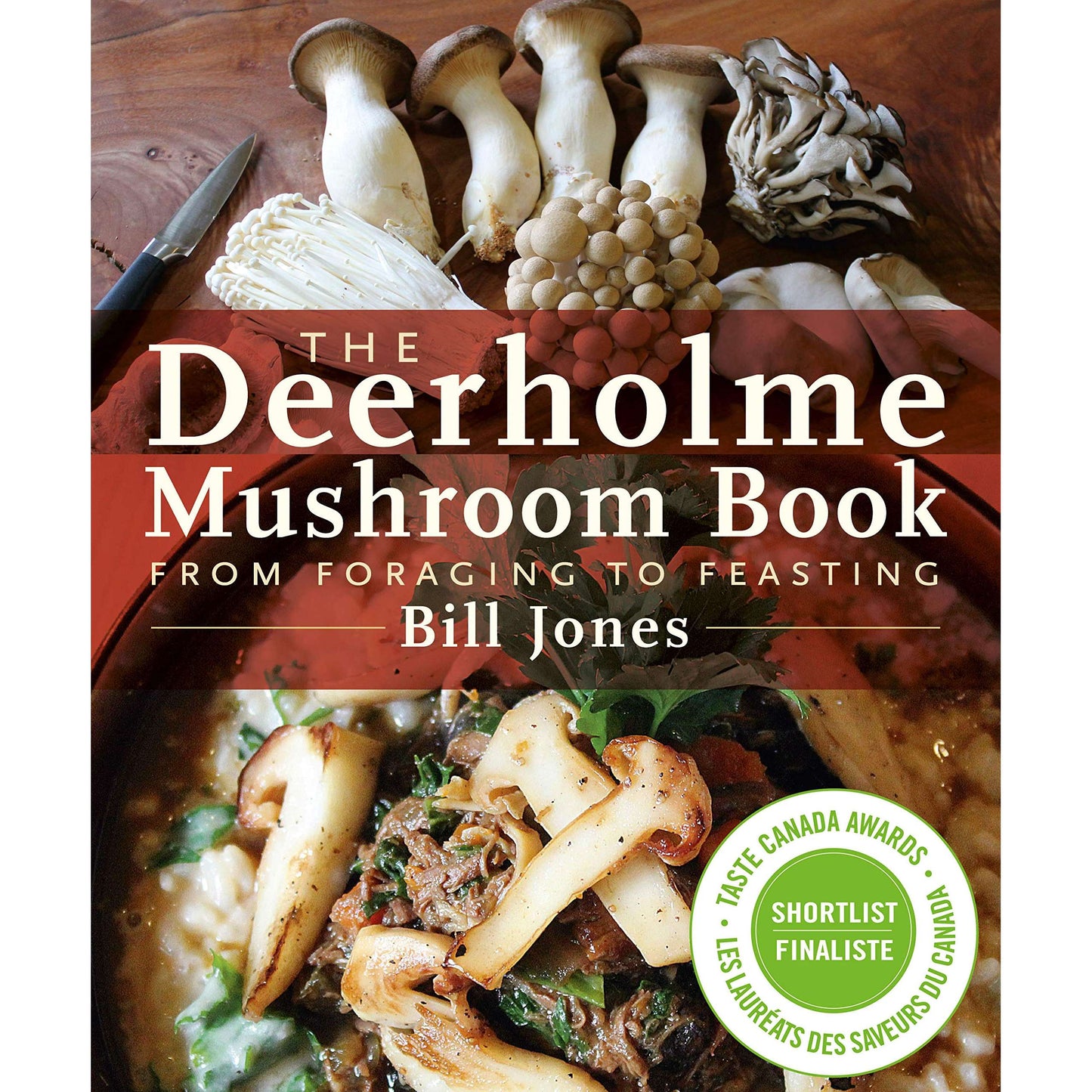 Paradise Clay PGW278 The Deerholme Mushroom Book: From Foraging to Feasting - Book