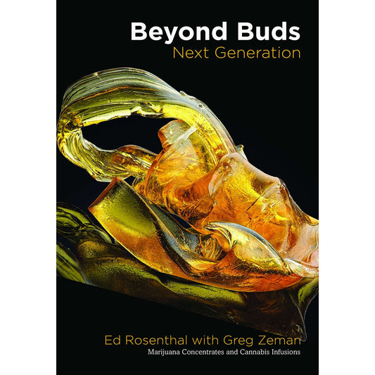 Paradise Clay PER221 Beyond Buds, Next Generation: Marijuana Concentrates and Cannabis Infusions - Book