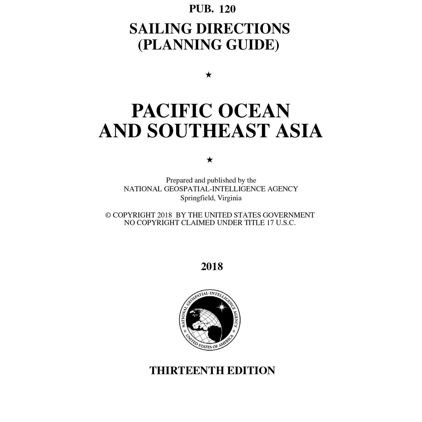 Paradise Clay IHP_PUB120 PUB. 120 Sailing Directions Planning Guide: Pacific Ocean & Southeast Asia (CURRENT EDITION) - Book