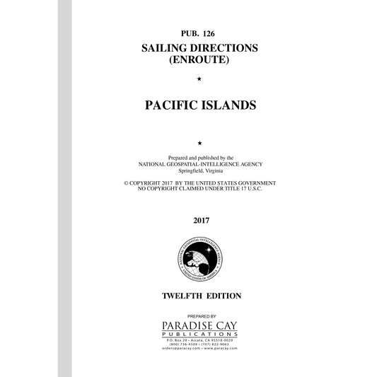Paradise Clay IHP_PUB126 PUB126 SAILING DIRECTIONS ENROUTE: Pacific Islands (CURRENT EDITION) - Book
